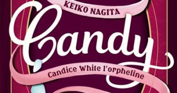 Candy, Candice White l'orpheline - Tome 1