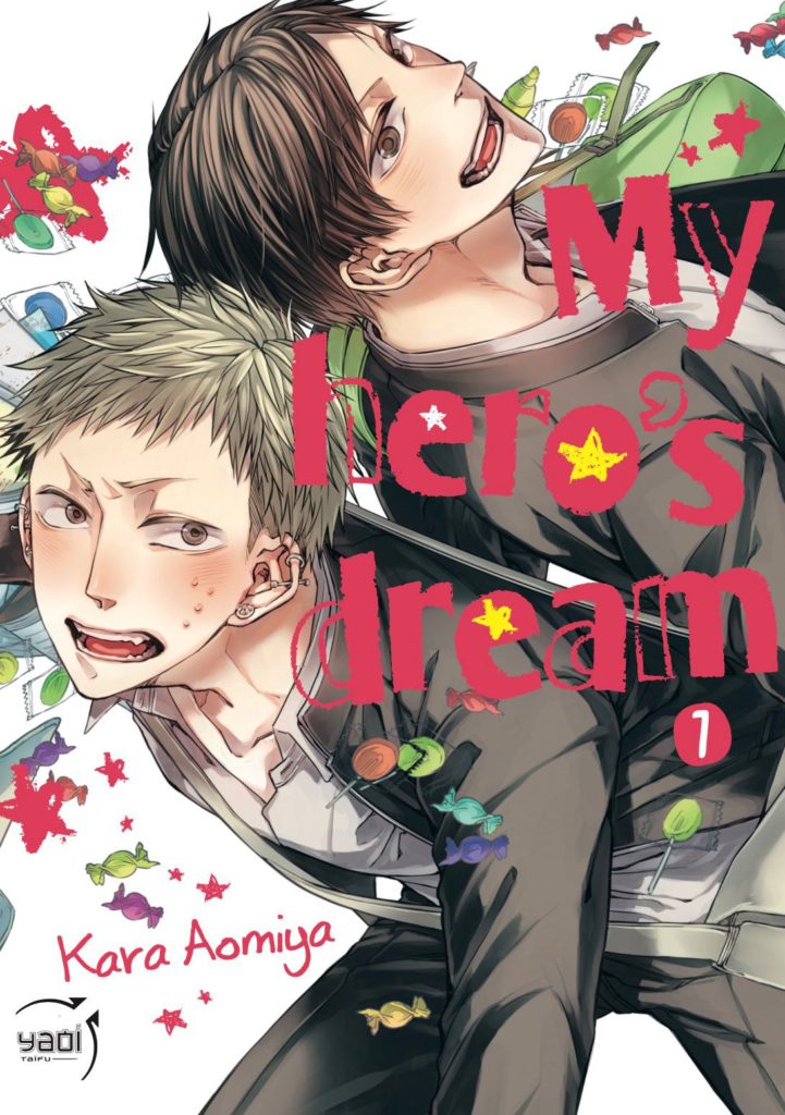 My Hero's Dream - Tome 1