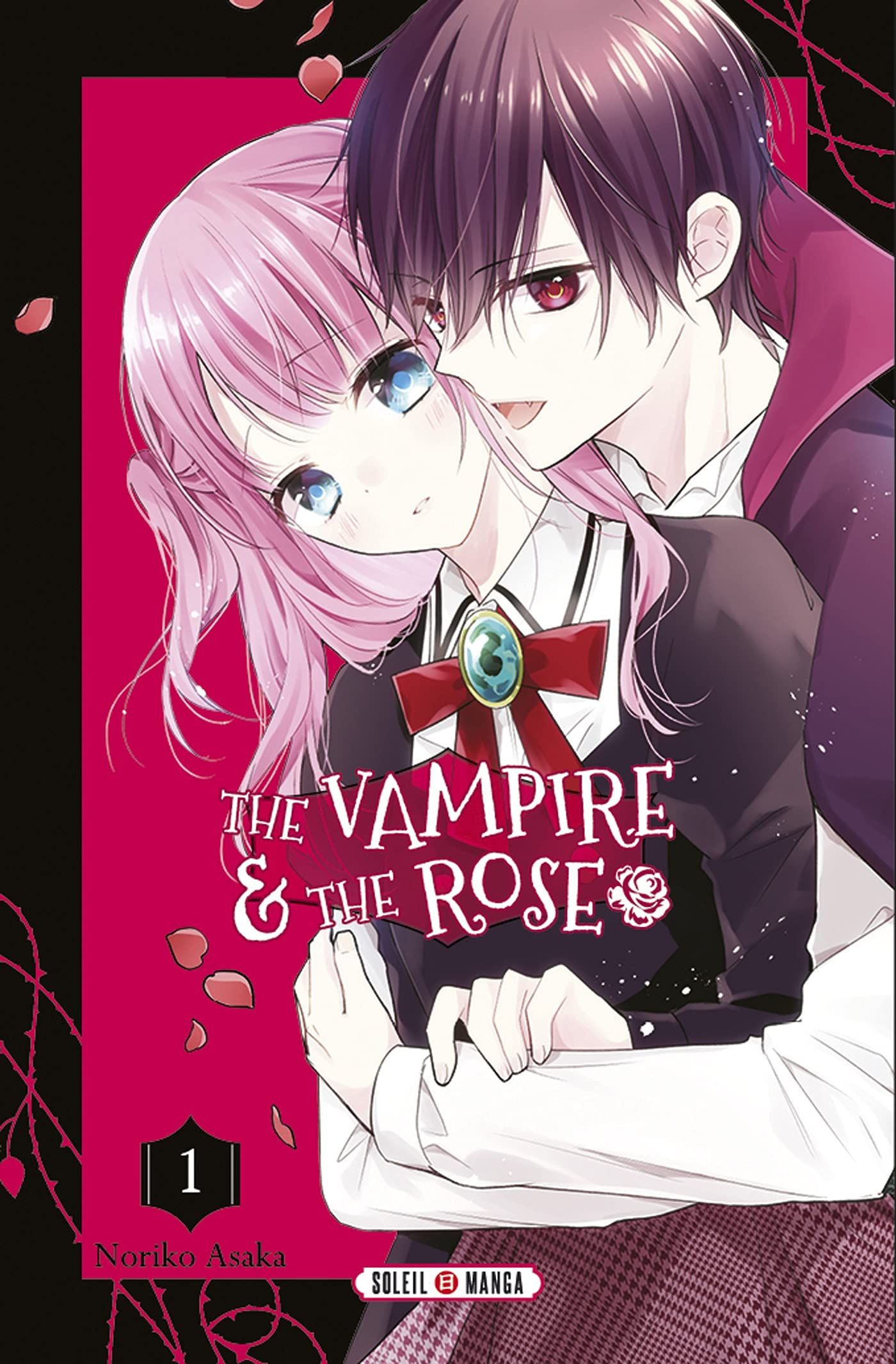 The Vampire & The Rose – Tome 1