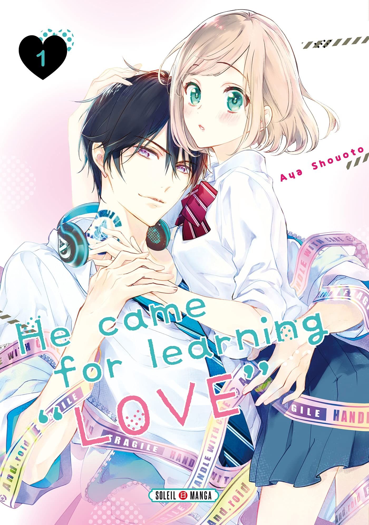 He came for learning Love – Tome 1