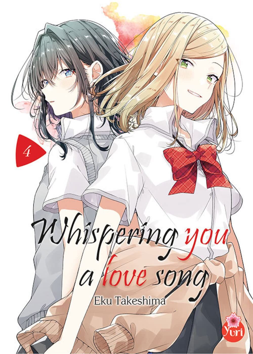 Whispering you a love song – Tome 4