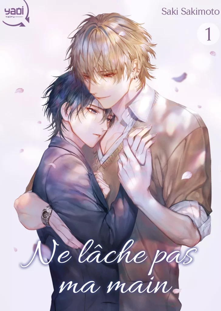 Ne lâche pas ma main -tome 1