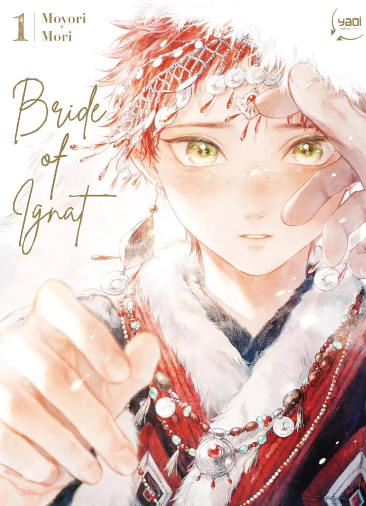Bride of Ignat - Tome 1